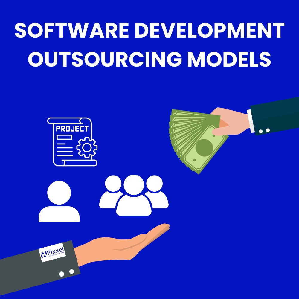 software development outsourcing models